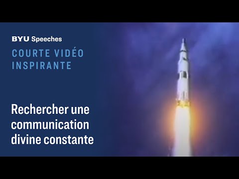Courte vidéo inspirante : Rechercher une communication divine constante
