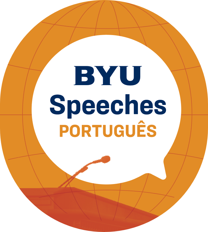 BYU Speeches PORTUGUÊS