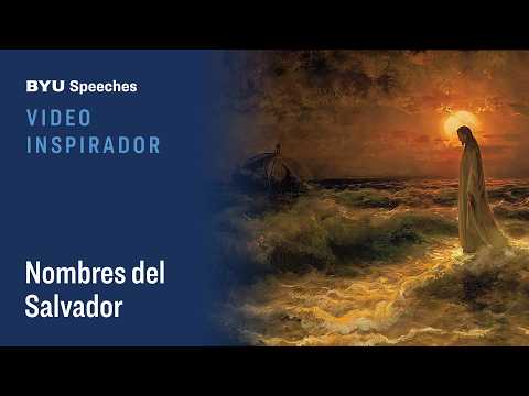 Video Inspirador: Nombres del Salvador 2020