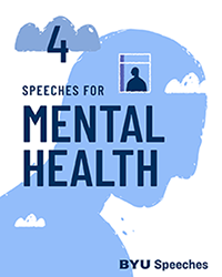 6 Speeches for Mental Health