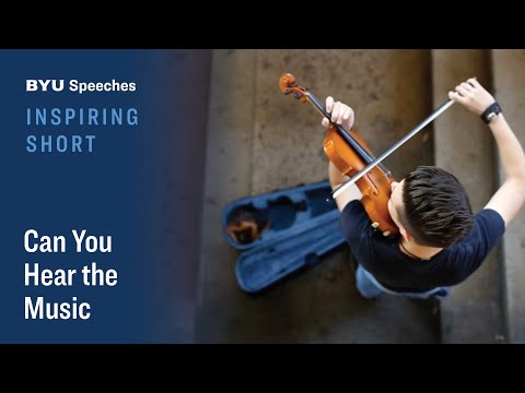 Can You Hear the Music?