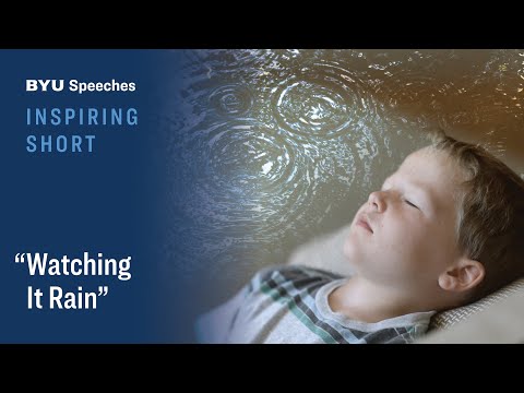 “Watching It Rain”