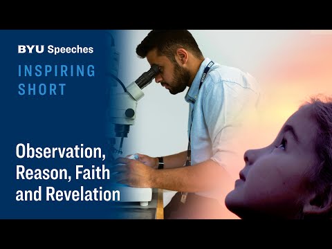 Observation, Reason, Faith, and Revelation